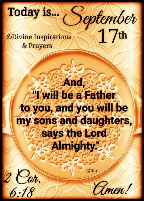 September 17 Bible Verse, September 17 Prayer, September 17 Quotes, September 17 Blessings, September Scripture, September Blessings, Divine Inspiration And Prayers, December Scriptures, Daily Bible Devotions