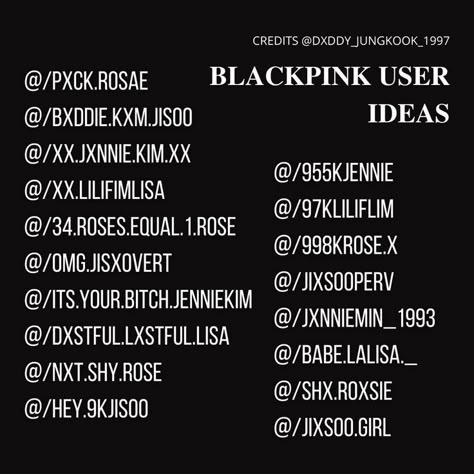 Cr by: @DXDDY_JUNGKOOK_1997 Usn Idea, Ideas De User, Kpop Usernames Ideas, Kpop Usernames, Rpg Names, Lisa Blackpink Icon, User Ideas, Usernames Ideas, Aesthetic Word