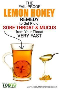 The Fail-Proof Lemon Honey Remedy to Get Rid of Sore Throat and Mucus from Your Throat Very Fast! Honey Remedies, Throat Remedies, Sore Throat Remedies, Top 10 Home Remedies, Lemon Honey, Natural Healing Remedies, Diy Remedies, Cold Remedies, Natural Therapy