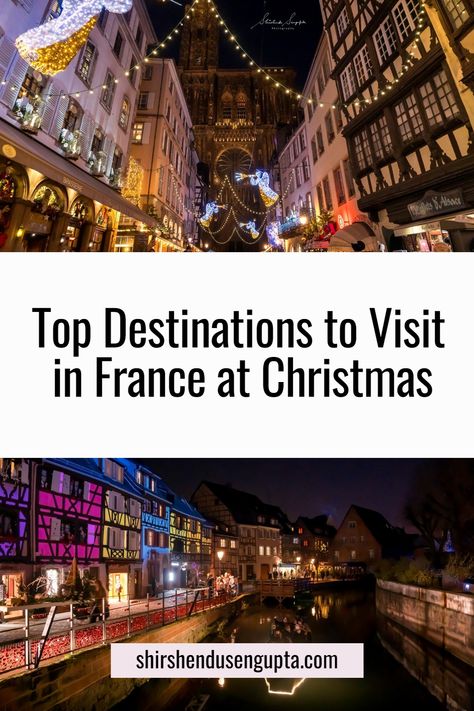 8 Best Christmas Markets in France - 1. Strasbourg 2. Eguisheim 3. Riquewihr 4. Colmar France Christmas, Europe Christmas, Paris Christmas, Colmar France, Food Activities, Best Christmas Markets, Christmas Markets Europe, France Travel Guide, Backpacking Europe