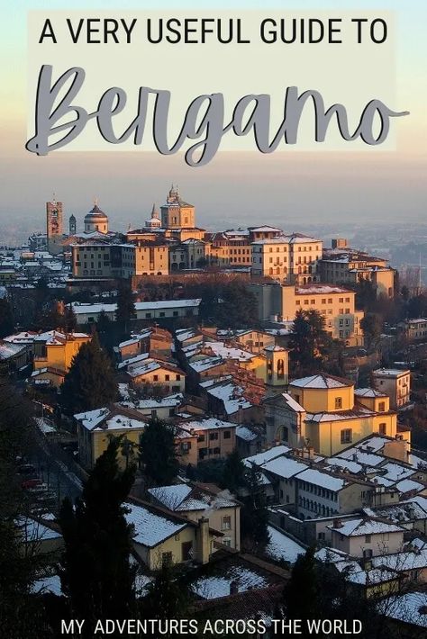 Bergamo Italy Things To Do In, Bergamot Italy, Italy Trip Itinerary, Italy Vacation Itinerary, Italy Mountains, Europe Summer Travel, Italy Winter, Italy Vibes, Bergamo Italy