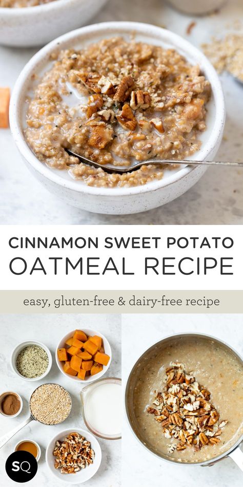 Pecan Oatmeal Breakfast, Sweet Potato Oats Recipes, Oatmeal With Sweet Potatoes, Sweet Potato Pie Oatmeal, Sweet Potato Bowl Recipes Breakfast, Fodmap Sweet Potato Recipes, Fertility Friendly Breakfast, Sweet Potato Baked Oatmeal, What To Pair With Sweet Potatoes