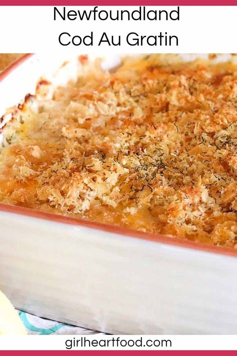 Cod au Gratin is a Newfoundland dish with the star ingredient being, of course, cod! There's a lovely béchamel, or white sauce, covering the cod. Then, it's topped with cheese and breadcrumbs and oven baked until bubbly, golden brown and delicious. #cod #augratin #Newfoundlandrecipes #seafood #comfortfood #codaugrain #seafoodaugratin Cod Au Gratin Newfoundland, Fish Casserole Recipes, Fish Casserole, Cod Dishes, Canadian Recipes, Newfoundland Recipes, Canadian Dishes, Cod Fish Recipes, Au Gratin Recipes