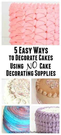 Five easy ways to decorate cakes when you have no cake decorating supplies. These cakes are decorated using only the supplies you have… Creative Cake Decorating, Cake Supplies, Easy Cake Decorating, Wedding Cakes With Cupcakes, Childrens Birthday Cakes, Wedding Cake Decorations, Cake Decorating Tutorials, Cake Decorating Supplies, Cake Frosting