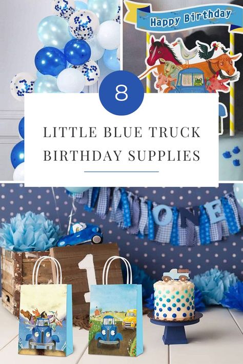 It's time to get creative and plan the perfect birthday party for your little one! Here are 8 cute ideas for making sure your kid is the happiest little blue trucker around on their big day! Toddler Birthday Party Ideas Boy, Little Blue Truck Birthday Party, Blue Truck Birthday Party, Toddler Boy Birthday, Truck Theme Birthday, Little Blue Truck, 2nd Birthday Party For Boys, Truck Birthday Party, Blue Birthday Parties