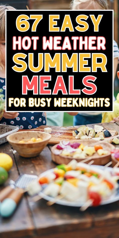 easy vacation meals Cold Meals For Lunch, Lite Summer Meals, Meals For Hot Summer Days, Hot Weather Dinner Ideas, No Cook Dinner, Cold Dinner Ideas, East Meals, Hot Day Dinners, Hot Weather Meals