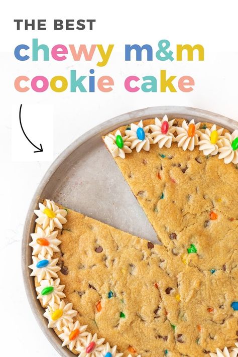 The BEST Chewy M&M Cookie Cake! M&m Cookie Cake Recipe, Homemade Cookie Cakes, Giant Cookie Cake, Cookie Cake Designs, Sugar Cookie Cakes, Chocolate Chip Cookie Cake, Cookie Cake Birthday, Cookie Cakes, Cookie Pizza