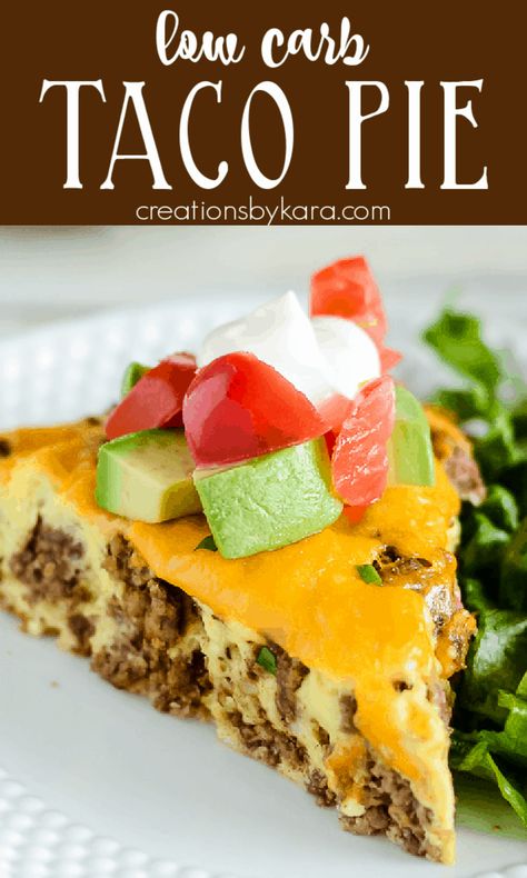 Keto Taco Pie is a delicious dinner recipe the whole family will love! It's easy to make, hearty, low in carbs, and a downright delicious taco pie! #tacopie #ketotacopie #lowcarbtacopie #crustlesstacopie #ketodinner #ketomexican -Creations by Kara Keto Taco Pie, Easy Low Carb Dinner, Taco Pie Recipes, Indulgent Recipes, Pie Easy, Taco Pie, Low Carb Tacos, Savory Meals, Keto Taco