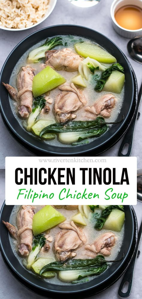 Tinolang Manok Recipe, Chicken Ginger Soup, Chicken Soup Healthy, Pinakbet Recipe, Tinola Recipe, Filipino Soup Recipes, Chicken Tinola, Pilipino Food Recipe, Sinigang Recipe