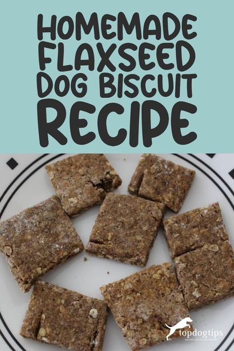 Homemade Flaxseed Dog Biscuit Recipe Flax Seed Dog Treats, Long Lasting Dog Treats Homemade, Dog Treats Homemade Pumpkin, Dog Biscuit Recipe, Healthy Dog Biscuits, Homemade Dog Biscuits, Puppy Patrol, Soft Dog Treats, Biscuit Ideas