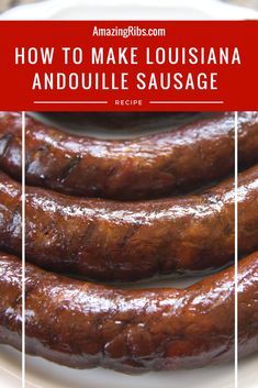 Homemade Andouille Sausage, Homemade Bratwurst Recipes, Andouille Sausage Recipes, Meat Curing, Cured Meat Recipes, Sausage Making Recipes, Cajun Sausage, Homemade Sausage Recipes, Louisiana Creole