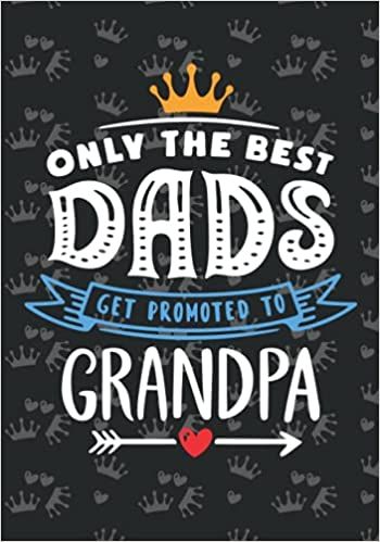 Only The Best Dads Get Promoted To Grandpa: 200 blank page for dad and grandpa or new dad and grandpa (7"-10"): Craft, Mariam's, Nahar, Sabikun: 9798534766202: Amazon.com: Books Promoted To Grandpa, Happy Birthday Messages, Blank Page, Cricut Tutorials, Birthday Messages, New Dads, Kindle Reading, Text Messages, Kindle Books