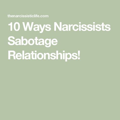 10 Ways Narcissists Sabotage Relationships! Pinterest Challenge, Lack Of Empathy, Research Tools, Good Things To Know, Self Centered, Feeling Used, Narcissistic Behavior, Genealogy Research, Shape Shifting