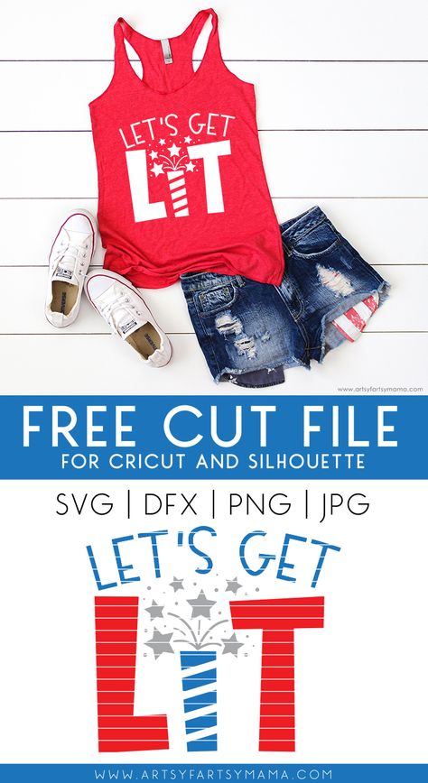 Let's Get Lit Shirt with 16 Free Patriotic Cut Files | artsy-fartsy mama Make T Shirts, Bald Eagle American Flag, Cricut Scrapbooking, Lets Get Lit, And So It Begins, Cricut Projects Beginner, Vinyl Shirts, Cricut Free, Cricut Craft Room