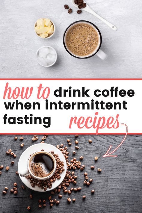 Intermittent Fasting Coffee, Fasting Ideas, Food Relationship, Bulletproof Coffee Recipe, Drinking Black Coffee, Intermittent Fasting Diet, What Can I Eat, Green Coffee Bean Extract, Cinnamon Coffee