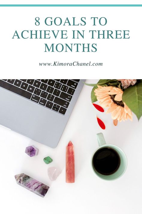 8 Goals to Achieve in Three Months 6 Months Goals, Monthly Goals Ideas Challenges, Monthly Personal Goals, New Month Goals Challenges, 28 Day Reset, Dedicate The Next 6 Months To Your Goals, Personal Core Values, Goals To Achieve, Types Of Goals