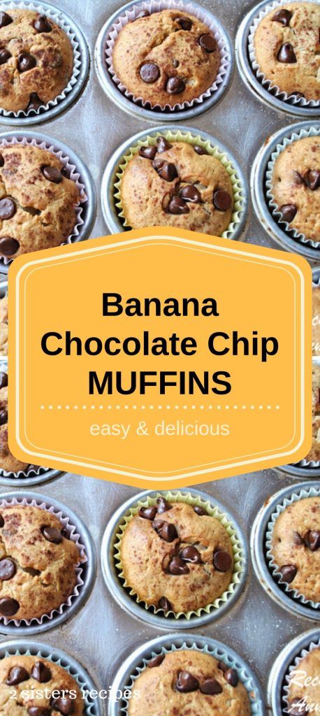 Banana Chocolate Chip Muffins by 2sistersrecipes.com Easy Banana Chocolate Chip Muffins, Banana Chip Muffins, Banana Chocolate Chip Muffins Healthy, Chocolate Chip Banana Bread Muffins, Chocolate Chip Muffins Easy, Banana Muffins Easy, Chocolate Banana Muffins, Easy Brunch Recipes, Banana Muffin Recipe