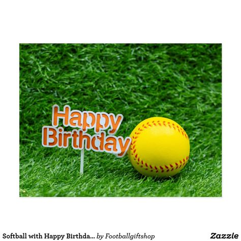 Softball with Happy Birthday Sign on green grass Postcard Happy Birthday Softball Wishes, Softball Birthday Party Decorations, Softball Birthday, Happy Birthday Baseball Wishes, Sunflower Happy Birthday Image, Happy Birthday Signs, Anniversary Quotes, Football Gifts, Happy Birthday Images