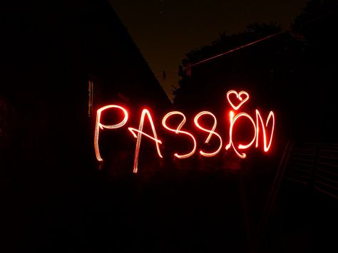 NEON LIGHT. PASSION -M4U- What Is Passion, Neon Words, Single Words, Keep Trying, One Word, Facebook Cover, Neon Sign, In The Dark, Words Of Wisdom