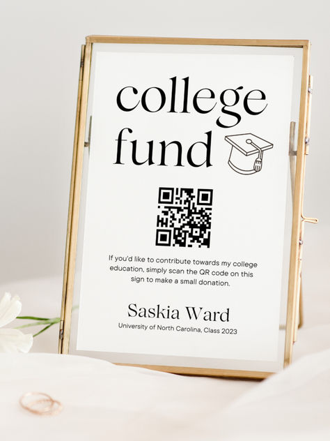 et the QR Code College Fund Graduation Sign today and make a lasting impact on the future of a deserving graduate. Join the innovative trend and revolutionize the way you raise funds for college expenses. Whether you're a guest looking to make a meaningful contribution or a host seeking a unique and interactive way to raise funds, the QR Code College Fund Graduation Sign is the perfect solution. It offers a convenient and secure platform to collect financial support, Fund A Need Display, Graduation Party Guest Book Ideas, Venmo Qr Code Sign Wedding, Graduation Qr Code, Qr Code Donation Sign, Registry Qr Code Sign, Graduation Party Guest Book, Qr Code Vendor Sign, Fundraiser Party