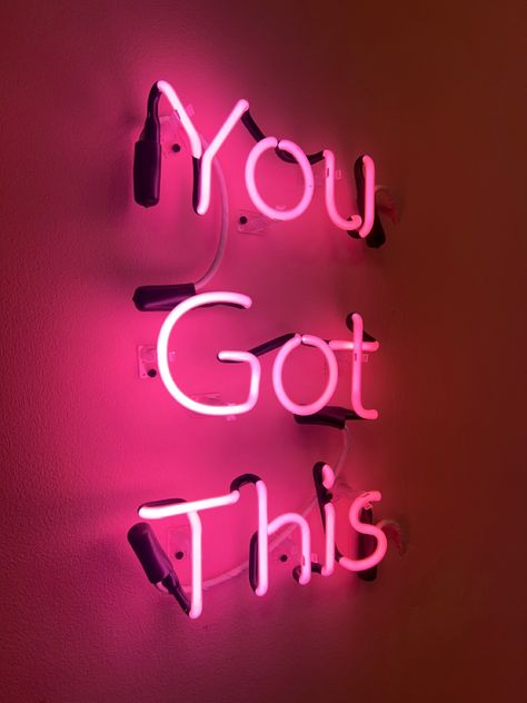 You Got This Aesthetic, Inspirational Neon Signs, Cute Neon Sign Sayings, Neon Inspirational Quotes, You Got This, Neon Motivational Quotes, You Got This Neon Sign, Motivational Led Sign, Neon Signs Quotes Sassy