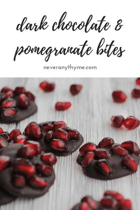 Dark Chocolate Pomegranate Bites - Never Any Thyme Dark Chocolate Pomegranate, Pomegranate Dessert, Chocolate Pomegranate, Winter Snack, Pomegranate Recipes, Chocolate Bites, Dessert Bites, Chocolate Snacks, Healthy Sweet Treats