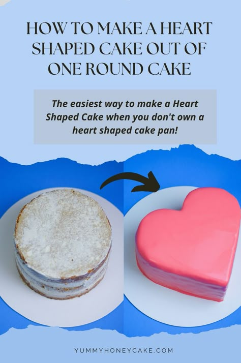 Learn how to make a heart shaped cake when you don't own a heart shaped cake pan! Perfect for Valentine's Day! How To Shape A Heart Cake, How To Make A Heart Cake Shape, Make Heart Shaped Cake, Different Cake Shapes, How To Make Heart Cake From Circle, Heart Cake Out Of Round Cake, Heart Shaped Cakes Recipe, How To Turn A Round Cake Into A Heart, Heart Cake Without Pan