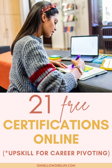 Making a career change has its set of challenges, but getting certification courses online makes the transition easier to manage. And it can give a boost of validation to help you get your foot in the door and in front of hiring managers and potential clients. Give yourself the best chances to qualify for jobs and projects by getting professional certification courses online. I list 21 free online certification courses; click on the link below for the complete list. Free Courses Online With Certificate, Free College Courses Online, Free College Courses, Free Learning Websites, Free Online Education, Free Online Learning, Course Creation, Preschool Projects, Free College