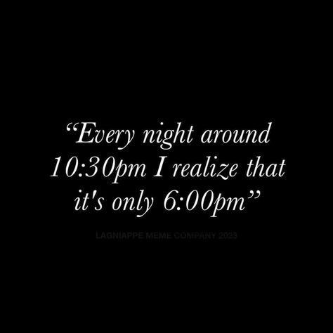 “Every night around 10:30pm I realize that it's only 6:00pm” Standard time vs daylight savings time Daylight Savings Meme, Daylight Savings Time Humor, Random Quizzes, How Old Am I, Expression Quotes, Happy Images, Funny Bones, Funny Expressions, Daylight Savings