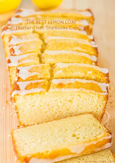 Copycat Starbucks Lemon Loaf (+ Lemon Glaze) - Averie Cooks Best Lemon Loaf, Copycat Starbucks Lemon Loaf, Lemon Loaf Cake Recipe, Lemon Bread Recipes, Starbucks Lemon Loaf, Lemon Loaf Recipe, Starbucks Lemon, Lemon Loaf Cake, Lemon Pound Cake Recipe