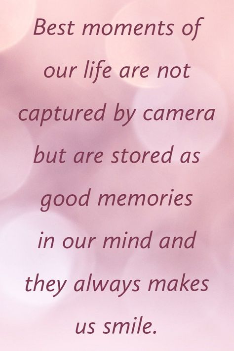 Some moments are just meant to be enjoyed rather than being captured Captured Memories Quotes, Captured Moments Quotes, Special Moments Quotes, Ancient Text, Incredible Quote, Good Morning Happy Monday, Full Quote, Moments Quotes, Good Morning Cards