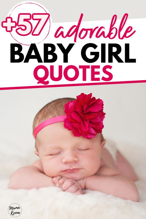 baby girl laying down with text saying "baby girl quotes" Quotes For Daughters, Newborn Baby Quotes, Baby Poems, Baby Shower Quotes, Chalkboard Baby, 9 Month Old Baby, Best Baby Toys