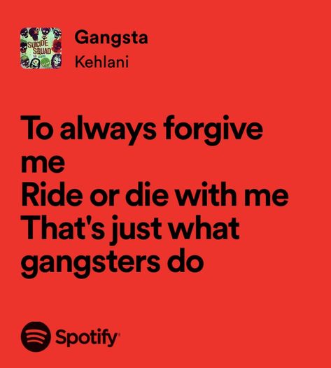 Kehlani Honey, Gangsta Lyrics, Gangsta Kehlani, Kehlani Lyrics, Gangsta Song, Kehlani Aesthetic, Fire Aesthetic, Imagine Scenarios, Christian Quotes God