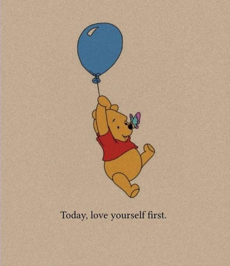 🦋💚🎈 in 2022 | Winnie the pooh pictures, Winnie the pooh, Pooh quotes Quotes Winnie The Pooh, Pooh Pictures, Winnie The Pooh Pictures, Pooh Quotes, Love Yourself First, Love Yourself, Winnie The Pooh, Quotes, Pins