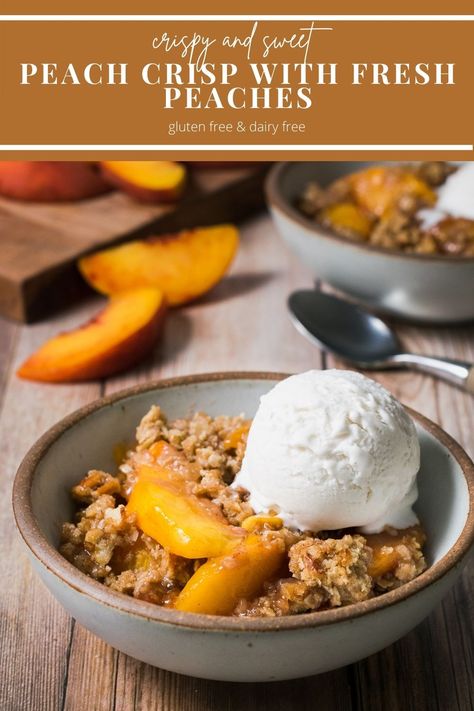 Gluten Free Dairy Free Peach Crisp Vegan Gluten Free Peach Crisp, Gluten Free Dairy Free Peach Crisp, Peach Recipes Dairy Free, Gf Peach Crisp, Dairy Free Peach Crisp, Vegan Peach Crisp, Using Canned Peaches, Peach Dessert Recipe, Peach Crumble Recipe