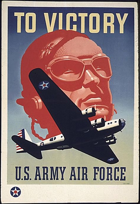 Colorful World War II Posters: A Message from the U.S. Government | National Air and Space Museum Recruiting Poster, Ww2 Posters, Wwii Posters, Army Poster, Military Poster, 1st Responders, Aviation Posters, Recruitment Poster, Airplane Art