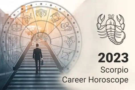 Scorpio Career Horoscope 2023, Scorpio Career Horoscope, Horoscope 2023 Scorpio 2023 Horoscope, Horoscope For 2023, Scorpio 2023, Workplace Relationships, Horoscope 2023, Zodiac Signs In Love, Birthday Horoscope, Virgo And Scorpio, Yearly Horoscope