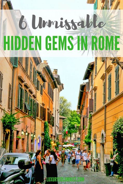 6 Unmissable Hidden Gems in Rome, Italy Rome Itinerary, Travel Wishes, Italy Holidays, Italy Travel Tips, Travel Italy, Italy Travel Guide, Europe Travel Guide, Visit Italy, Rome Travel