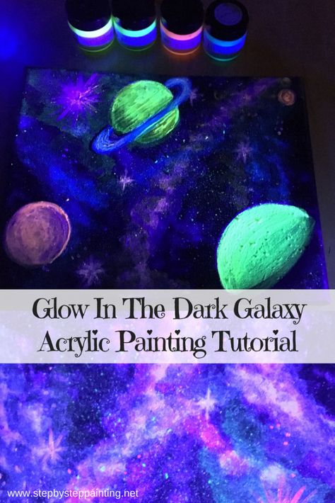 How To Paint A Galaxy - Glow In The Dark Acrylic Painting - Art 'N Glow Dark Acrylic Painting, Space The Final Frontier, Dark Galaxy, Glow Art, Painting Night, Dark Paintings, Spooky Art, Tattoo Prices, Space Projects