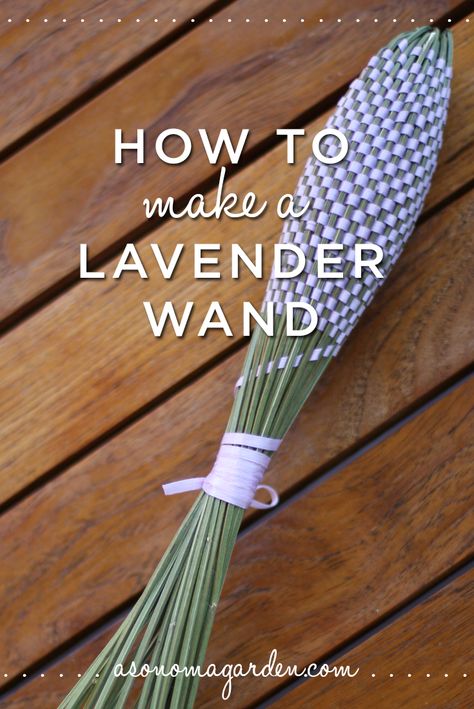 How To Make A Lavender Wand, Lavender In Garden Ideas, Lavender Wands Diy How To Make, Lavender Weaving, Beltane Crafts, Sonoma Garden, Lavender Wand, Lavender Wands, Lavender Crafts