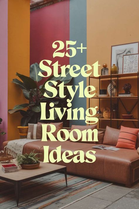 25+ Street Style Living Room Ideas Urban Style Living Room, Urban Chic Living Room, Street Style Living Room, Style Living Room Ideas, Chic Living Room Design, Vintage Living Room Decor, Urban Living Room, Living Room Stands, Coffee Table With Shelf