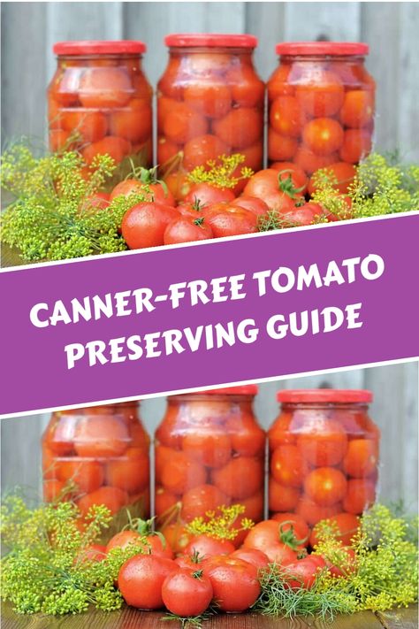 Learn how to can tomatoes without a canner and enjoy them all year round with this complete guide. Preserve your ripe tomatoes easily at home! Tomato Preserving, How To Preserve Tomatoes, Preserve Tomatoes, Can Tomatoes, Preserving Tomatoes, Canning Whole Tomatoes, Dishwasher Tablets, Water Boiling, Pint Jars