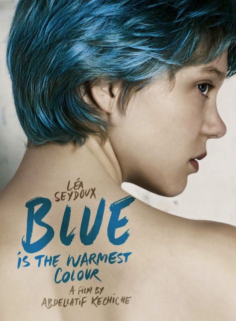 Can't get enough of this movie poster for Blue is the Warmest Color. Blue Is The Warmest Color, Blue Is The Warmest Colour, Arte Doodle, Lea Seydoux, French Movies, French Films, Into The Woods, Romantic Movies, Film Tv