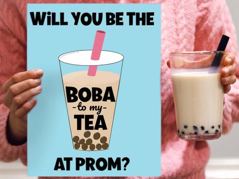 Boba Prom Proposal, Boba Hoco Proposal, Boba Promposal, Best Friend Dance Proposal, Turn About Dance Proposal, Funny Dance Ask Poster, Dance Posters Proposal, Sadies Proposal, Prom Posters