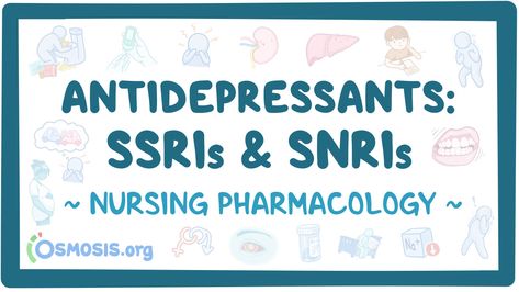 Antidepressants - SSRIs, SNRIs: Nursing Pharmacology | Osmosis Antidepressants Pharmacology, Antidepressants Nursing, Nursing Pharmacology, Serotonin Syndrome, Pharmacology Nursing, Pharmacology, Nursing, Health