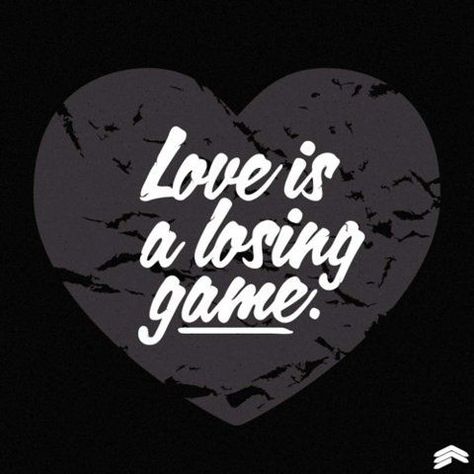 Love Is A Losing Game, Losing Game, Surprise Surprise, Relationship Stuff, Gaming Tattoo, My Days, Inspirational Posters, Still Alive, Amy Winehouse