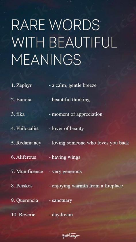 Lost in your emotions and don't have the right words to say? Here are 126 rare words with beautiful meanings to help explain how you feel. Words For Interesting, Other Words To Say Beautiful, Smart Words And Meanings, Magical Words And Meaning, Words For Feelings You Can't Describe, Rear Words With Beautiful Meaning, Big Words And Their Meanings, Words For Feelings You Cant Explain, Cool Words With Deep Meaning