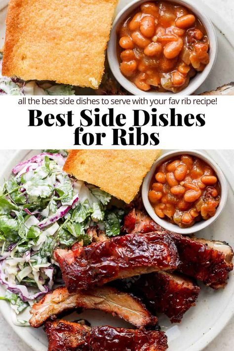 Side Dishes For Ribs - a complete list of the best side dishes to serve with ribs, no matter how you cook them! Something for everyone! #sidedishesforribs #sidedishesforribsbbq #sidedishesforribsvegetables #sidedishesforribseasy #sidedishesforribshealthy What To Serve With Short Ribs, Sides With Short Ribs, Ribs Menu Ideas, Best Side Dishes For Ribs, Ribs Dinner Ideas Sides, Sides Dishes With Ribs, Sides For Pork Ribs Dinners, What To Serve At A Bbq, Side Dish For Bbq Ribs