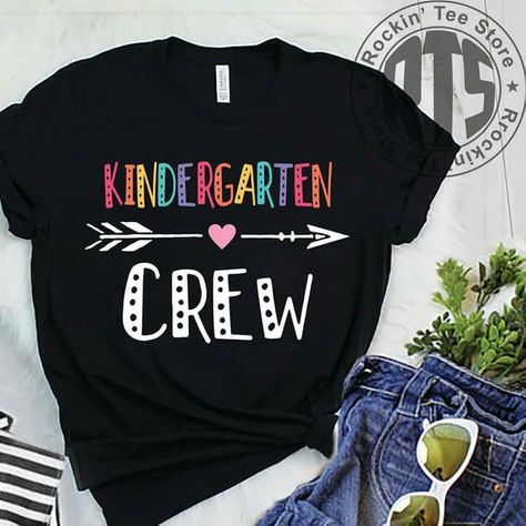 Kindergarten Crew School Shirt Designs, Preschool Shirts, Kindergarten Teacher Shirts, Teaching Shirts, Kindergarten Shirts, Teacher Tees, Be Unique, Teacher Outfits, Kindergarten Teachers