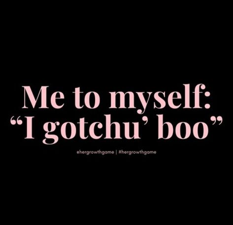 I Got My Own Back, Self Positivity, Quotes For Shirts, Boss Up Quotes, Reverse Psychology, I Am Me, Mr Right, Quote Backgrounds, Up Quotes